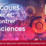 Vulgarisation scientifique : Concours « Conter et rencontrer les Sciences »