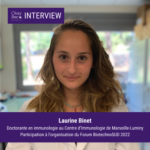 Interview de Laurine Binet, l'une des organisatrices du Forum BiotechnoSUD 2022