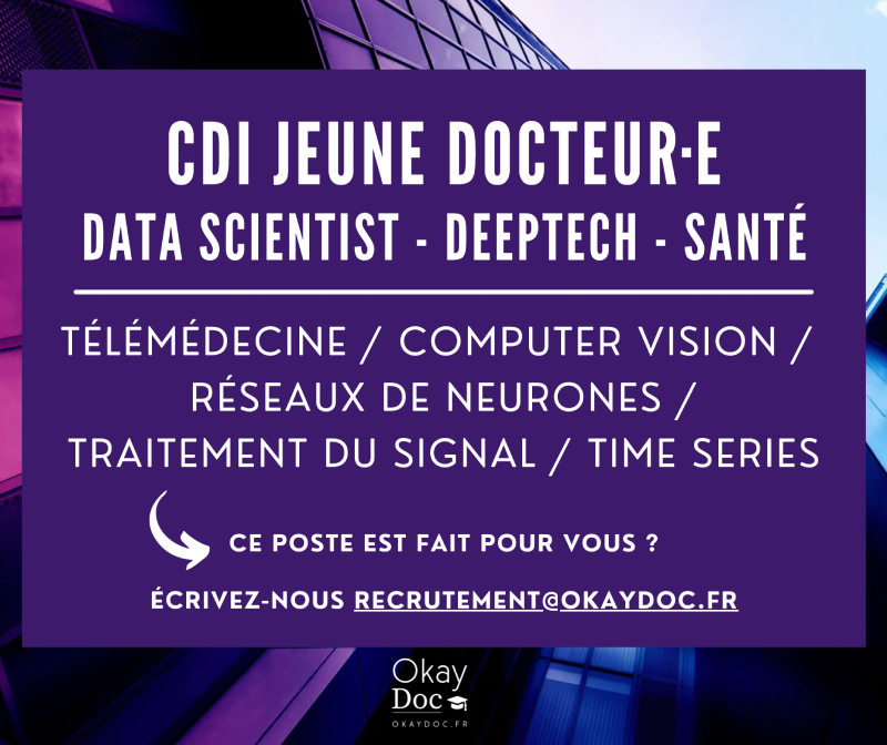 CDI Jeune docteur Data scientist deeptech santé