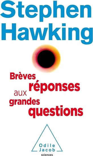5. "Brèves réponses aux grandes questions" - Stephen Hawking