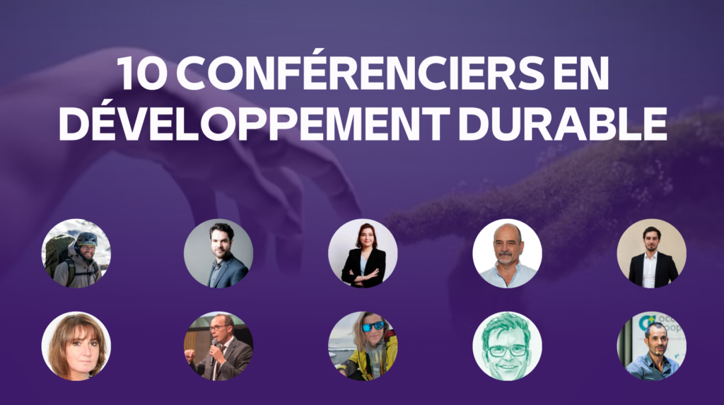 10 conférenciers en développement durable